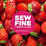 Sew Fine Thread Gloss - Tiny Tomatoes Supply Co.